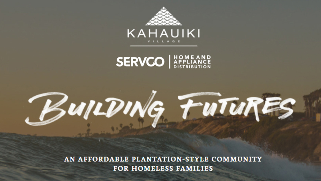 Servco Home & Appliance Partners with the Kahauiki Village Project