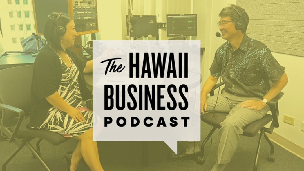 Mark Fukunaga Featured on The Hawaii Business Podcast