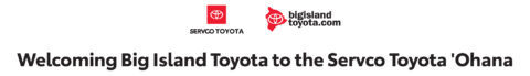 Welcoming Big Island Toyota to the Servco Ohana - Servco